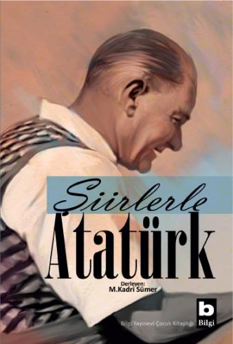 Şiirlerle Atatürk Mehmet Kadri Sümer