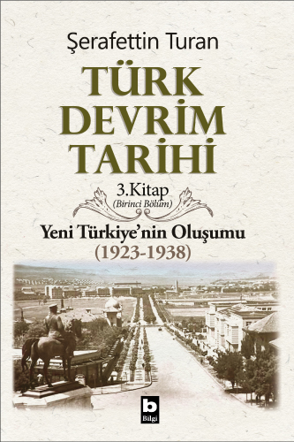 Türk Devrim Tarihi / 3 / I Şerafettin Turan