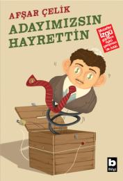 Adayımızsın Hayrettin Adayımızsın Hayrettin