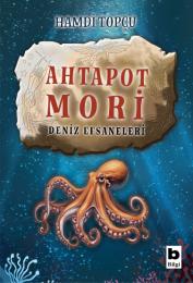 Ahtapot Mori | Deniz Efsaneleri Ahtapot Mori | Deniz Efsaneleri