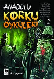 Anadolu Korku Öyküleri / 2 Anadolu Korku Öyküleri / 2