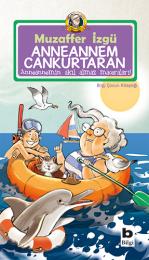 Anneannem Cankurtaran Anneannem Cankurtaran