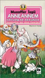 Anneannem Hayvanlar Arasında Anneannem Hayvanlar Arasında
