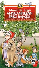 Anneannemin Erikli Bahçesi Anneannemin Erikli Bahçesi