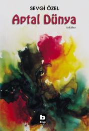 Aptal Dünya Aptal Dünya