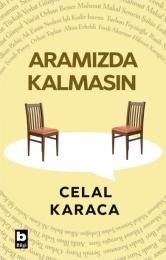 Aramızda Kalmasın Aramızda Kalmasın
