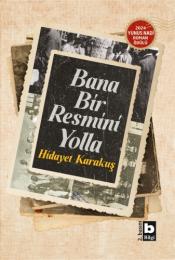 Bana Bir Resmini Yolla Bana Bir Resmini Yolla