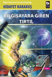 Bilgisayara Giren Tırtıl Bilgisayara Giren Tırtıl