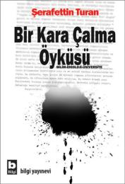 Bir Kara Çalma Öyküsü Bir Kara Çalma Öyküsü