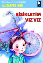 Bisikletim Vız Vız Bisikletim Vız Vız