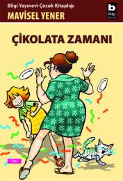 Çikolata Zamanı Çikolata Zamanı