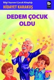 Dedem Çocuk Oldu Dedem Çocuk Oldu