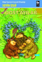 Dost Ayılar Dost Ayılar