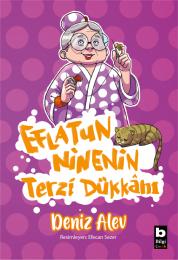 Eflatun Ninenin Terzi Dükkânı