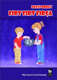 Fırt Fırt Fırça Fırt Fırt Fırça