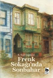 Frenk Sokağı'nda Sonbahar Frenk Sokağı'nda Sonbahar