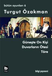 Güneşte On Kişi / Bütün Oyunları-6 Güneşte On Kişi / Bütün Oyunları-6
