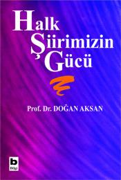 Halk Şiirimizin Gücü Halk Şiirimizin Gücü
