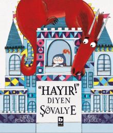Hayır! Diyen Şövalye Hayır! Diyen Şövalye