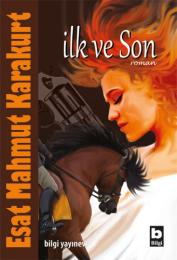 İlk ve Son İlk ve Son