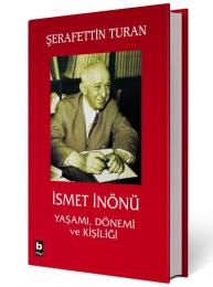 İsmet İnönü Yaşamı Dönemi ve Kişiliği (Ciltli) İsmet İnönü Yaşamı Dönemi ve Kişiliği (Ciltli)