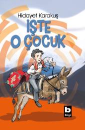 İşte O Çocuk İşte O Çocuk