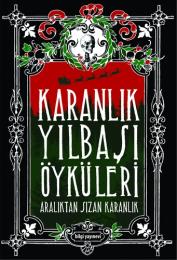 Karanlık Yılbaşı Öyküleri Karanlık Yılbaşı Öyküleri