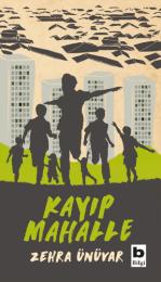 Kayıp Mahalle Kayıp Mahalle