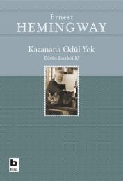Kazanana Ödül Yok Kazanana Ödül Yok