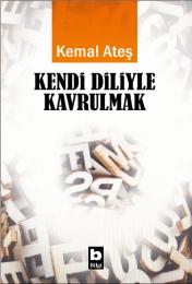 Kendi Diliyle Kavrulmak Kendi Diliyle Kavrulmak