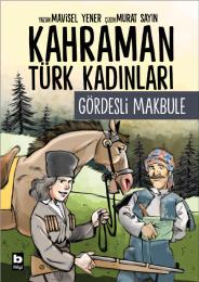 Gördesli Makbule Gördesli Makbule