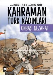 Onbaşı Nezahat Onbaşı Nezahat