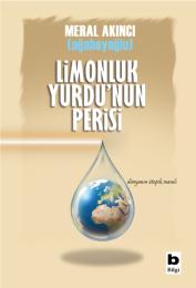 Limonluk Yurdu'nun Perisi Limonluk Yurdu'nun Perisi