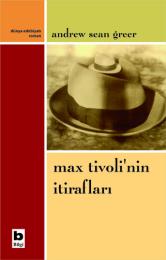 Max Tivoli'nin İtirafları Max Tivoli'nin İtirafları