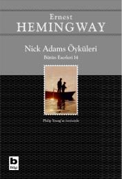 Nick Adams Öyküleri Nick Adams Öyküleri