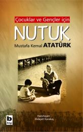 NUTUK (Çocuklar ve Gençler İçin) NUTUK (Çocuklar ve Gençler İçin)
