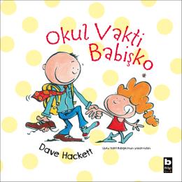 Okul Vakti Babişko Okul Vakti Babişko