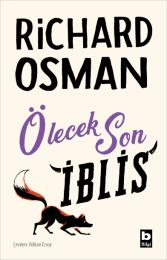 Ölecek Son İblis Ölecek Son İblis