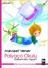 Palyaço Okulu Ödevimi Kim Yapar? Palyaço Okulu Ödevimi Kim Yapar?