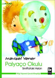 Palyaço Okulu Sınıftaki Aslan Palyaço Okulu Sınıftaki Aslan