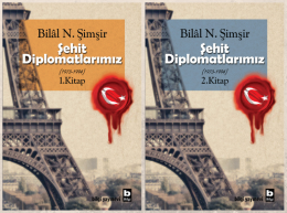 Şehit Diplomatlarımız Şehit Diplomatlarımız