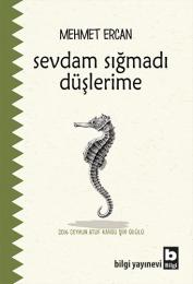 Sevdam Sığmadı Düşlerime Sevdam Sığmadı Düşlerime
