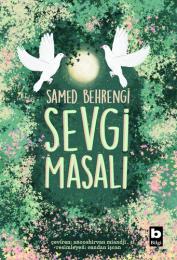 Sevgi Masalı Sevgi Masalı