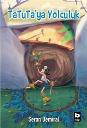 TaTuTa'ya Yolculuk TaTuTa'ya Yolculuk