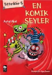 Tittirikler 5 / En Komik Şeyler Tittirikler 5 / En Komik Şeyler