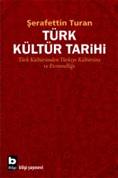 Türk Kültür Tarihi Türk Kültür Tarihi