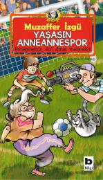 Yaşasın Anneannespor
