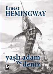 Yaşlı Adam ve Deniz - Ciltli Özel Baskı Yaşlı Adam ve Deniz - Ciltli Özel Baskı