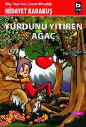 Yurdunu Yitiren Ağaç Yurdunu Yitiren Ağaç