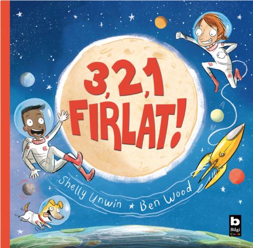 3, 2, 1 Fırlat! Shelly Unwin